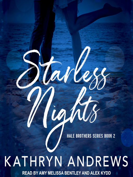 Title details for Starless Nights by Kathryn Andrews - Wait list